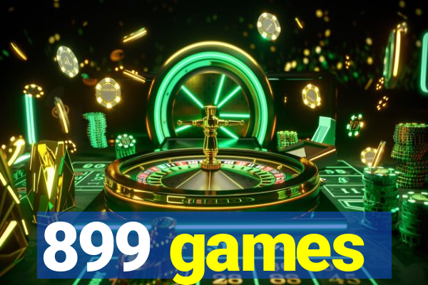 899 games